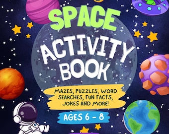 May include: A colorful space-themed activity book with the title "SPACE ACTIVITY BOOK" in large letters. The cover features planets, stars, an astronaut, and an alien in a spaceship. Includes mazes, puzzles, word searches, fun facts, jokes, and more for ages 6-8.