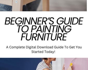 Möbelmalerei Anfängerleitfaden: DIY Makeover Tutorial (Digitaler Download)
