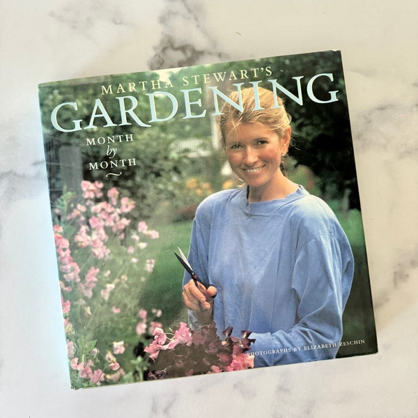 Martha Stewart's Gardening Month by Month. 1991 First Edition. Vintage Hardcover. Gardening Book. Collectible