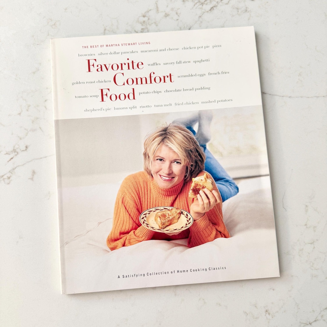 1999 First Edition Martha Stewart Favorite Comfort Food Cookbook ...