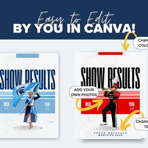 May include: Two posters with the text "SHOW RESULTS" are displayed. One features a person holding a flag, the other a person playing a trumpet. The text "Easy to Edit BY YOU IN CANVA!" is at the top. The posters are for the Akron Wolfpack Marching Band.