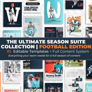 May include: A collection of football-themed templates with various designs. The templates feature football players, team logos, and text such as "Season Opener," "Game," and "MVP." The color scheme includes shades of blue, orange, and white. The text "The Ultimate Season Suite Collection | Football Edition" is displayed.