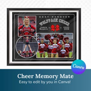 May include: A framed collage featuring cheerleaders in red and white uniforms. The collage includes photos of cheerleaders, the text "East Hanover Wolfpack Cheer," and the years 2025-2026. The text "Cheer Memory Mate" is also visible.