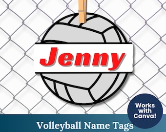 May include: A volleyball name tag design featuring the name "Jenny" in red, set against a white rectangle, and a volleyball graphic. The design is held by a wooden clothespin against a chain-link fence background. Text at the bottom reads "Volleyball Name Tags Easy to edit yourself!!"