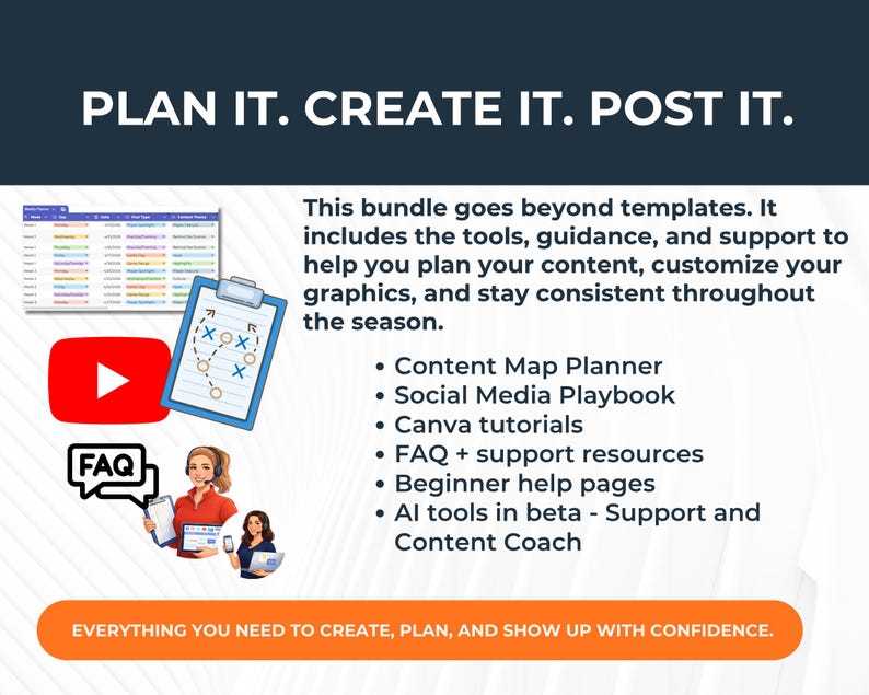 May include: A digital content planning bundle featuring the text PLAN IT. CREATE IT. POST IT. and EVERYTHING YOU NEED TO CREATE, PLAN, AND SHOW UP WITH CONFIDENCE. Includes a content map planner, social media playbook, tutorials, and support resources.