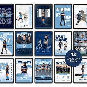 May include: A collection of thirteen digital graphic templates for soccer game day announcements, featuring various layouts with athletic imagery, bold typography, team names, and event details in blue, white, and dark color palettes.