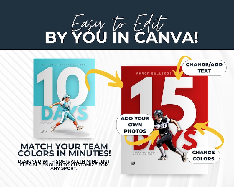 May include: Two sports-themed Canva templates. One features a softball player with the text "10 DAYS" on a teal background. The other shows a football player with "15 DAYS" on a red background. Text reads "Easy to Edit by You in Canva!"