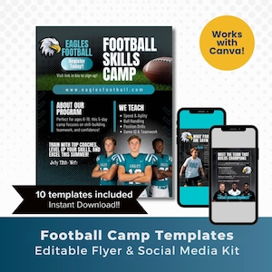 May include: A digital flyer and social media kit for a football skills camp. The design features a football, the text "Eagles Football Skills Camp", and images of young athletes. Includes 10 templates for instant download.