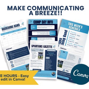 May include: A collection of blue and white documents with text, including a marching band schedule, competition day information, and a weekly schedule. The documents are labeled "Spartans Gazette" and "Canva". The text "Make Communicating a Breeze!!" is at the top.
