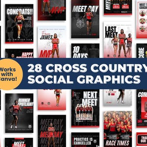 May include: A set of 28 cross country social media graphics. The designs include images of runners, team photos, and text like "Meet Day," "Runner Spotlight," and "Race Times." The graphics are designed to work with Canva.