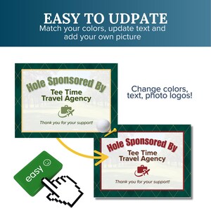 Pu&ograve; includere: Immagine di un modello di design a tema golf con il testo "Hole Sponsored By Tee Time Travel Agency". Il design include una pallina da golf, uno sfondo di campo da golf e le parole "Thank you for your support!". Il testo "EASY TO UDPATE" &egrave; anche visibile.