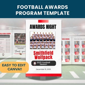 May include: A football awards program template with the text "Football Awards Program Template" at the top. The program includes the text "Awards Night", a team photo, and "Smithfield Wolfpack 2025 Football Season". The words "Easy to Edit Canva!!" are also present.