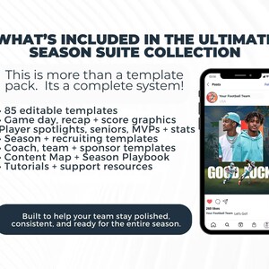 May include: A digital marketing template collection for football teams featuring 85 editable graphics for game days, player spotlights, and season recaps. Includes a smartphone display showing a social media post with the text GOOD LUCK.