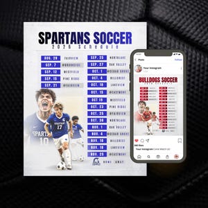 May include: A 2026 Spartans Soccer schedule flyer featuring blue text and graphics of soccer players in blue uniforms, displayed alongside a smartphone screen showing an Instagram post of a Bulldogs Soccer 2026 schedule with red text.