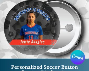 Girls Soccer Button Template - Editable Canva Soccer Mom Pin