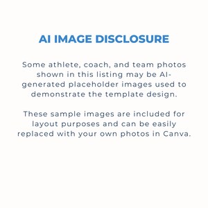 Puede incluir: Un letrero informativo blanco con texto azul que dice AI IMAGE DISCLOSURE. El texto explica que las fotos de atletas, entrenadores y equipos son marcadores de posici&oacute;n generados por IA para el dise&ntilde;o de plantillas y reemplazables en Canva.