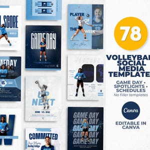 May include: A collection of 78 volleyball social media templates in shades of blue and white. The templates include game day announcements, player spotlights, and schedule graphics. The text includes "Final Score," "Game Day," and "Player of the Week."