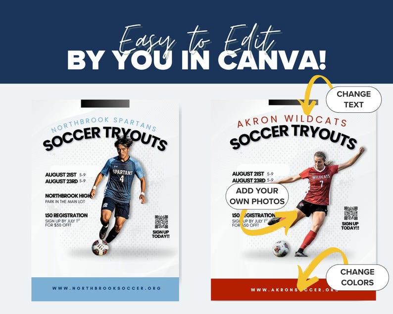 May include: Two editable soccer tryout flyer templates featuring a player in action, with text fields for team names like Northbrook Spartans and Akron Wildcats, dates, registration details, and QR codes, all customizable in Canva with color options.