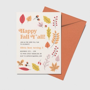 Happy Fall Y'all Birthday Party Invitation, Fall Leaves, Thanksgiving, Friendsgiving, Printable, Editable, INSTANT DOWNLOAD image 1