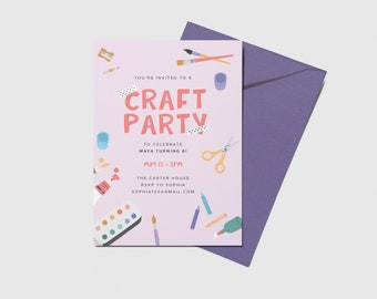 May include: A pink invitation with colorful craft supplies, including paintbrushes, scissors, and crayons. The text reads "You're invited to a Craft Party to celebrate Maya turning 6! May 13 - 3PM The Carter House RSVP to Sophia SOPHIA123@GMAIL.COM"