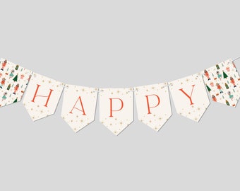 May include: A white banner with gold stars and the word "HAPPY" in orange letters. The banner is strung with a white string and has a Nutcracker and ballerina pattern on the ends.