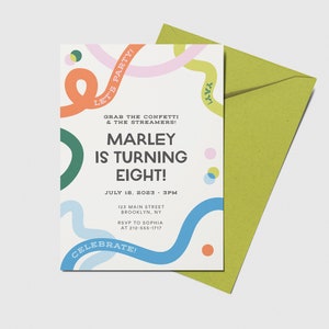 Può includere: Un invito colorato a una festa di compleanno con forme astratte e il testo "Let's Party!"  "Grab the confetti & the streamers!" "Marley is turning eight!" "July 18, 2023 - 3PM" "123 Main Street Brooklyn, NY" "RSVP to Sophia at 212-555-1717" "Celebrate!"