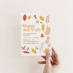 Happy Fall Y'all Birthday Party Invitation, Fall Leaves, Thanksgiving, Friendsgiving, Printable, Editable, INSTANT DOWNLOAD image 5