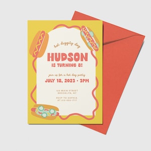 May include: A yellow and white birthday invitation with a hot dog theme. The invitation says "hot diggity dog Hudson is turning 8!" and includes the date and time of the party, July 18, 2023 at 3 PM. The invitation also includes the address and RSVP information.