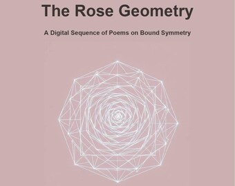 The Rose Geometry | Digital Poetry Zine