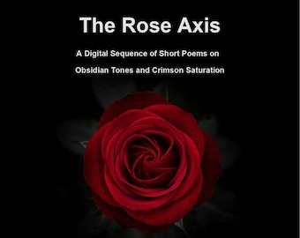 The Rose Axis | A Digital Poetry Zine