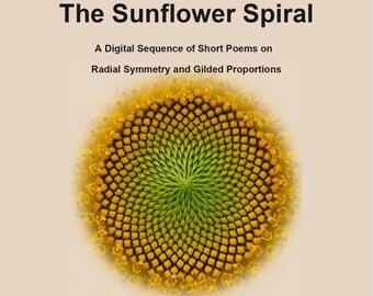 The Sunflower Spiral | A Digital Poetry Zine