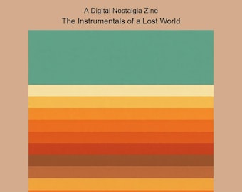 The Muzak Years | A Digital Nostalgia Zine