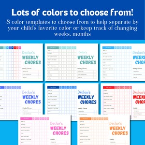 May include: Eight printable weekly chore charts for kids in different colors. Each chart has a grid with days of the week and daily chores. The charts are labeled "Declan's Weekly Chores".