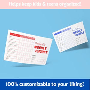 May include: Two printable chore charts with a blue and red color scheme. The charts are titled "Declan's Weekly Chores" and feature a grid for daily and weekly chores. The text "100% customizable to your liking!" is at the bottom of the image.