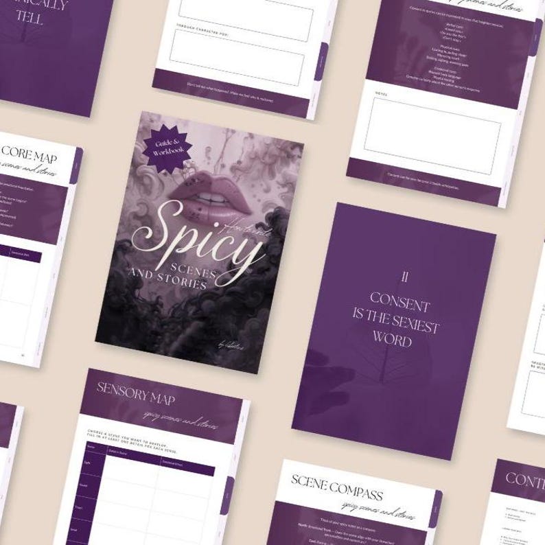 Interactive PDF guide for writing spicy and intimate scenes in romance and erotica, including six chapters, creative writing exercises, tips for pacing, sensory detail, consent, and story integration, with full-color and grayscale versions for printing.