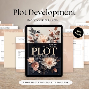 Puede incluir: Un cuaderno de trabajo y guía digital titulado "Plot Development" con el subtítulo "Creative Writing Guide". La portada presenta ilustraciones florales. El cuaderno de trabajo incluye más de 60 páginas y está disponible como PDF rellenable e imprimible.