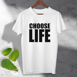 Choose Life T-shirt slogan T Shirt Cool ideal gift Tee Top image 1
