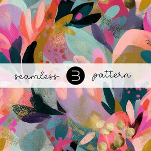 May include: Abstract seamless pattern with a vibrant mix of colors including pink, orange, teal, and gold. The design features brushstroke-style floral shapes and the text "seamless 3 pattern" in a white banner.