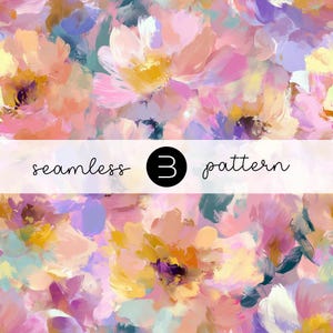 May include: Seamless floral pattern in shades of pink, peach, yellow, and purple. The design features large, abstract flowers with visible brushstrokes. The text "seamless 3 pattern" is displayed on a white banner across the image.