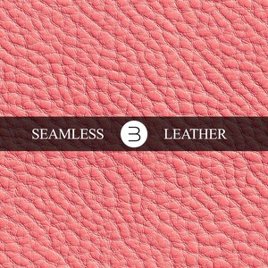 May include: Seamless pink leather texture with a pebbled surface. A dark brown banner across the image reads "SEAMLESS 3 LEATHER" in white text. The leather has a diagonal pattern.