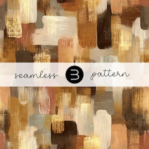 May include: Abstract seamless pattern with brushstrokes in shades of brown, gold, and beige. The text "seamless 3 pattern" is displayed on a white banner across the image. The design features a textured, painted effect.