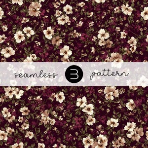 May include: A seamless floral pattern featuring white, cream, and burgundy flowers with green leaves on a dark burgundy background. The text "seamless 3 pattern" is displayed in a white banner.