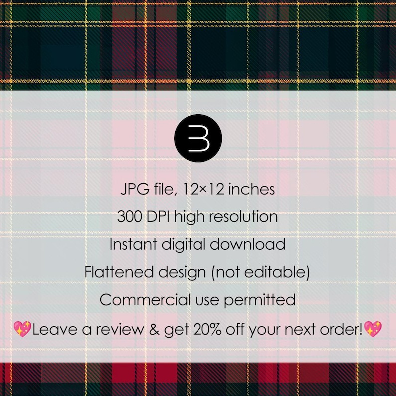 May include: Digital download graphic with a plaid pattern in red, green, and gold. The image includes the number 3 in a black circle, and text that reads "JPG file, 12x12 inches, 300 DPI high resolution, Instant digital download."