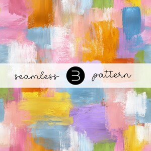 Op de afbeelding: Een naadloos patroon met een schilderachtig effect. Het ontwerp bevat brede penseelstreken in verschillende kleuren, waaronder roze, blauw, geel en wit. De tekst "seamless 3 pattern" is over het ontwerp geplaatst.