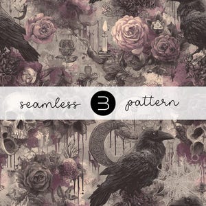 May include: Seamless pattern featuring ravens, roses, skulls, and a crescent moon design. The color palette includes shades of gray, purple, and black. The text "seamless 3 pattern" is displayed across the image.