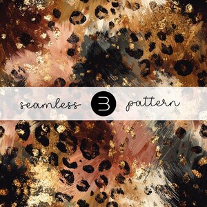 May include: A seamless leopard print pattern with black spots, gold flecks, and brushstrokes in brown, tan, and grey hues. The text "seamless 3 pattern" is displayed on a white banner across the image.
