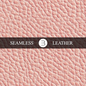 May include: A seamless, textured leather pattern in a soft, blush pink hue. The surface is covered in a repeating pattern of small, irregular shapes. A dark brown banner across the image reads "SEAMLESS 3 LEATHER".