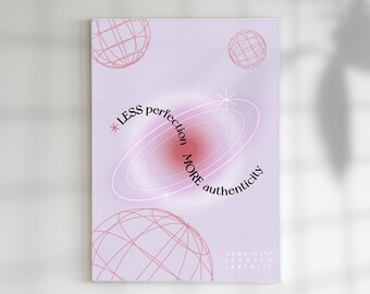 Menos perfección más autenticidad, arte de pared de aura degradada, autocrecimiento imprimible, arte de dormitorio de moda, arte espiritual, meditación, cuidado personal
