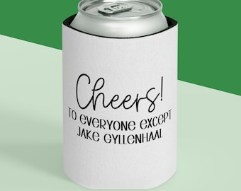 Cheers To Everyone Except Jake Gyllenhaal Can Cooler, The Eras Tour Party Favors, Taylor Swift Concert Tailgating, Eras Tour Gift