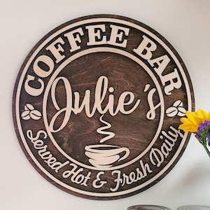 Personalized Coffee Bar Sign - Custom Coffee Bar Sign - Coffee Bar Décor - Coffee Bar Wall Hanging - Coffee Lover Personalized Sign